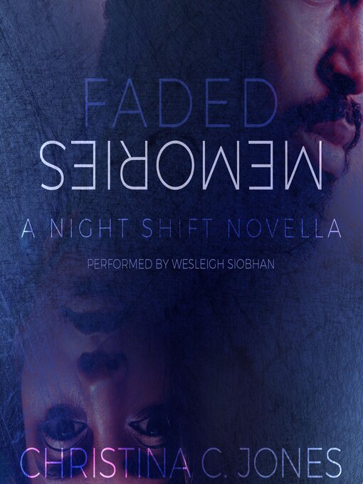 Title details for Faded Memories by Christina C. Jones - Available